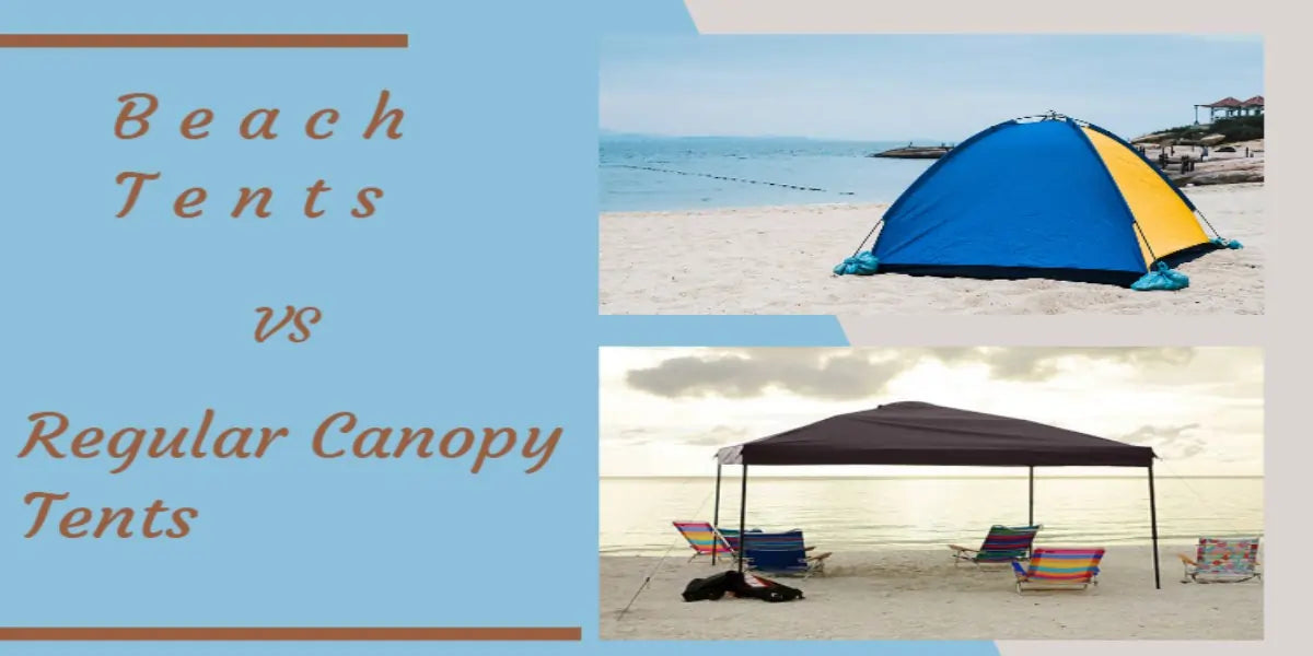 beach tent vs canopy tent